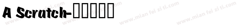A Scratch字体转换